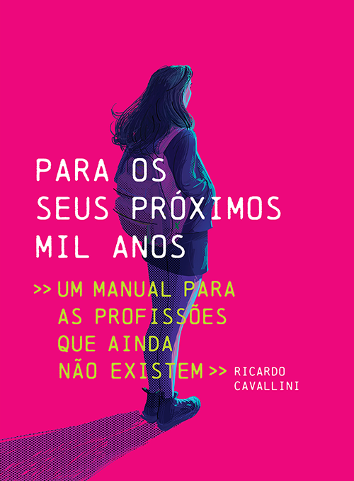 Capa do livro Para os Seus Próximos Mil Anos